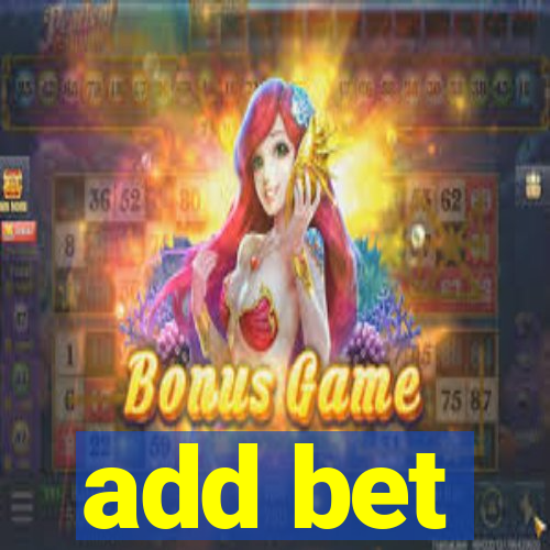 add bet