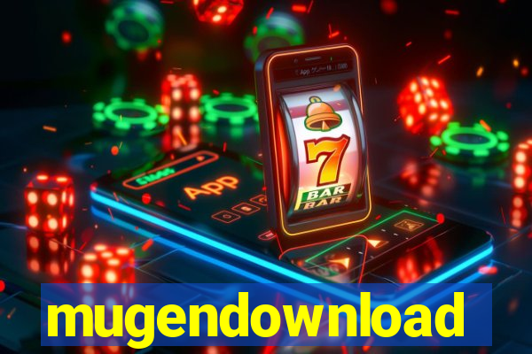 mugendownload