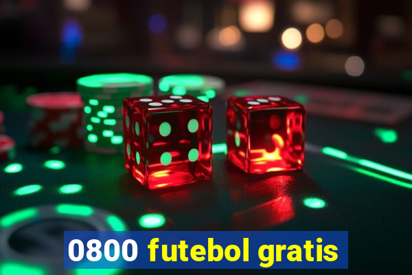 0800 futebol gratis