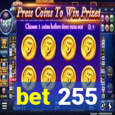 bet 255