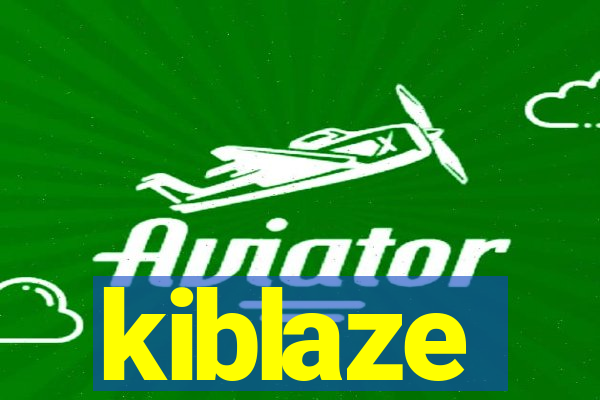 kiblaze