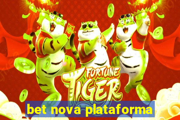 bet nova plataforma