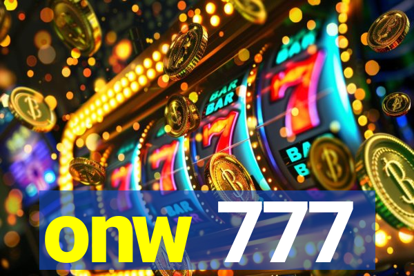 onw 777