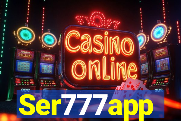 Ser777app