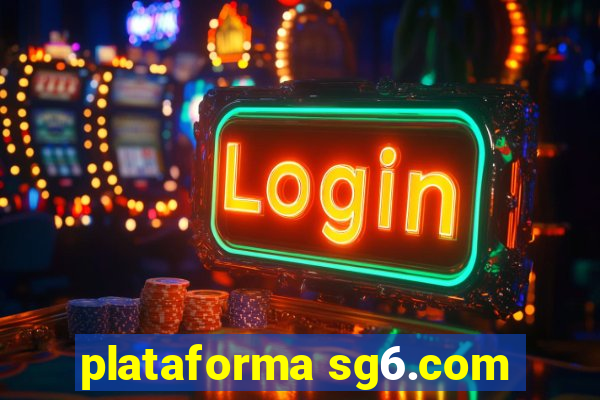 plataforma sg6.com