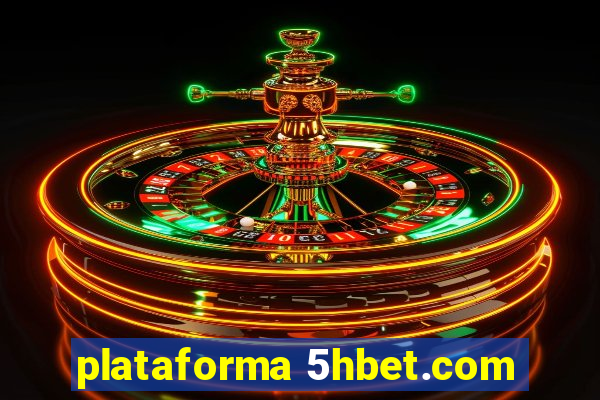 plataforma 5hbet.com