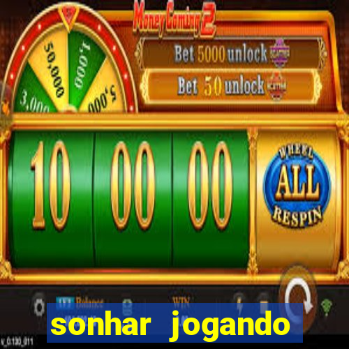 sonhar jogando futebol e fazendo gol