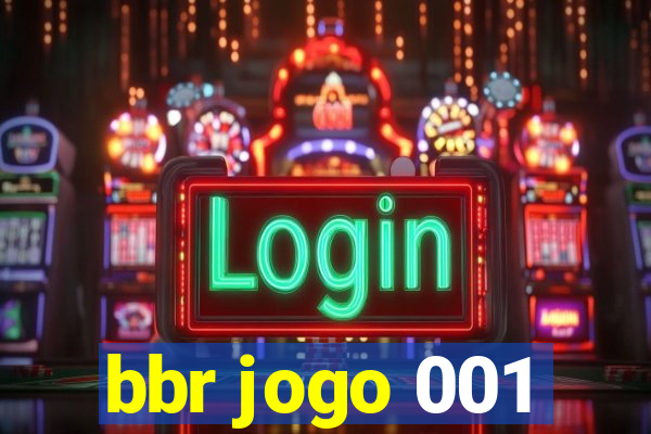 bbr jogo 001