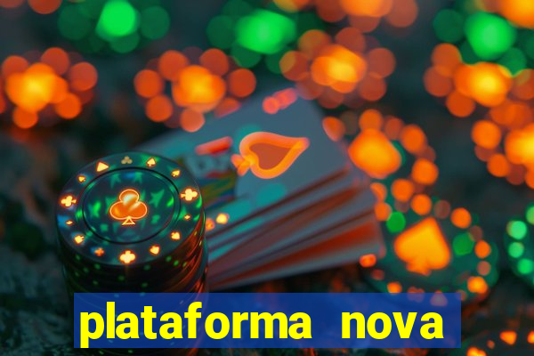 plataforma nova deposito 5 reais