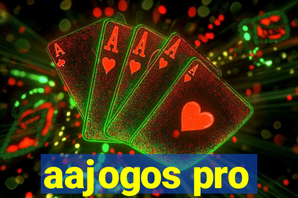 aajogos pro