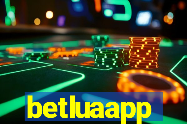 betluaapp