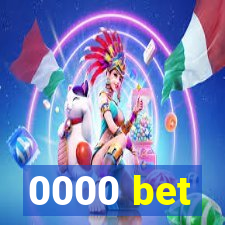 0000 bet