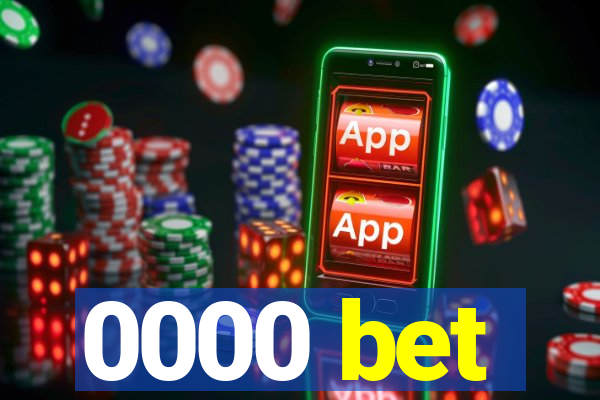 0000 bet