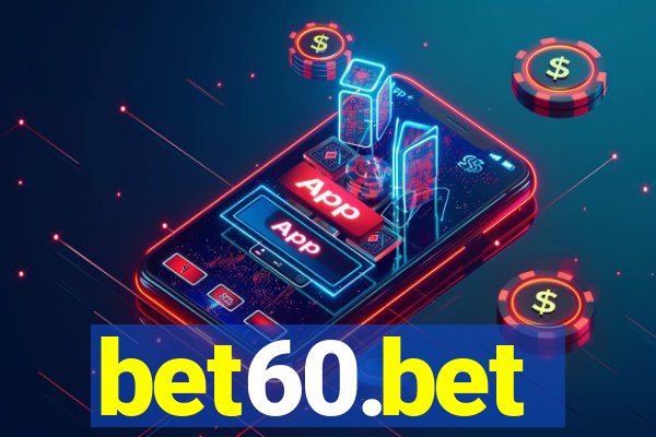 bet60.bet