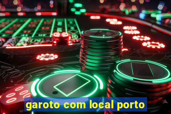 garoto com local porto