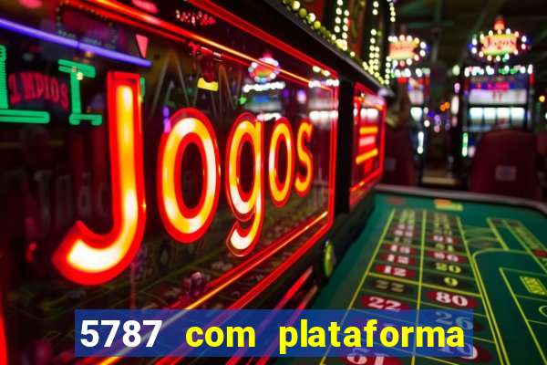 5787 com plataforma de jogos