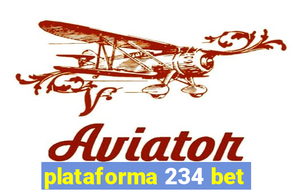 plataforma 234 bet