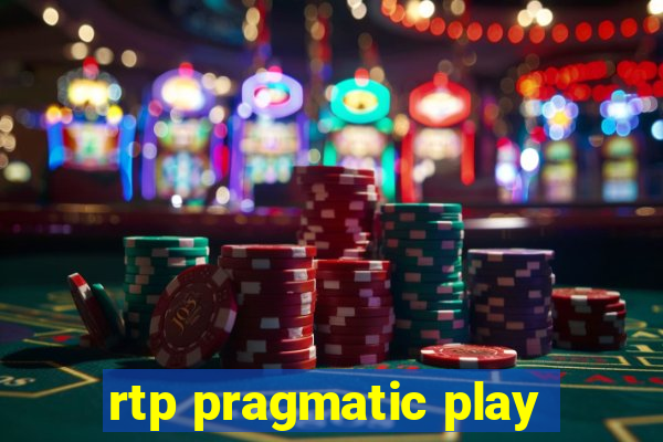 rtp pragmatic play