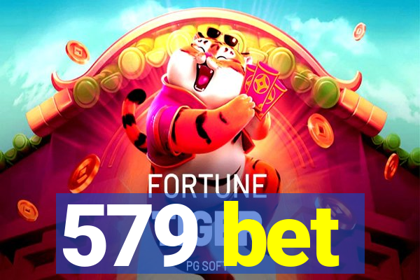 579 bet