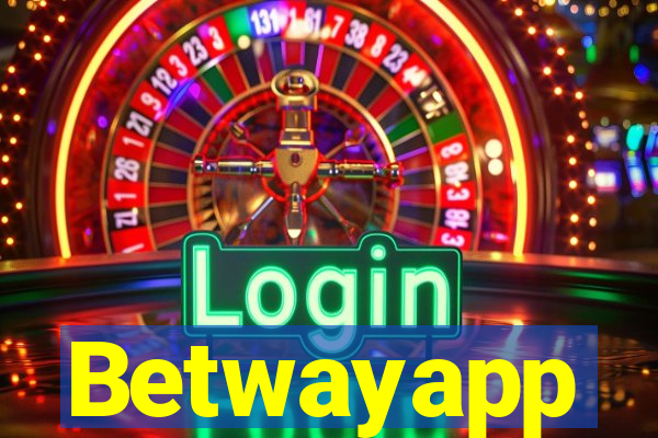 Betwayapp