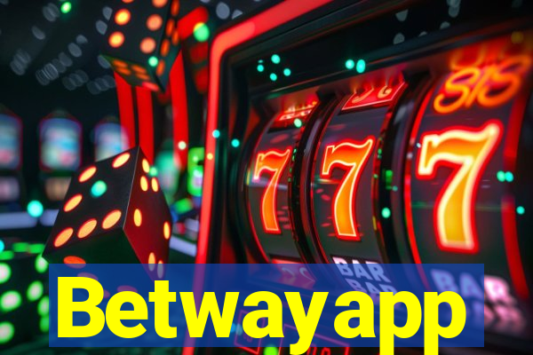 Betwayapp