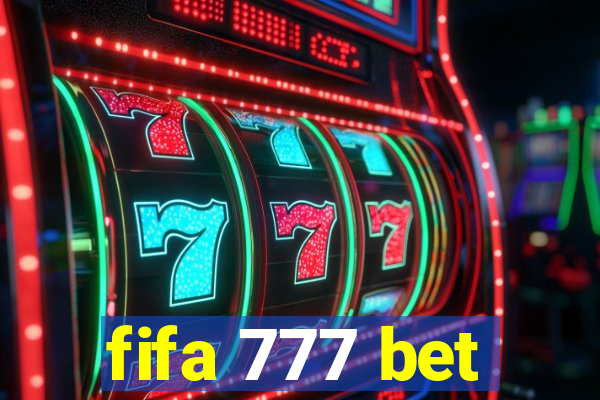 fifa 777 bet