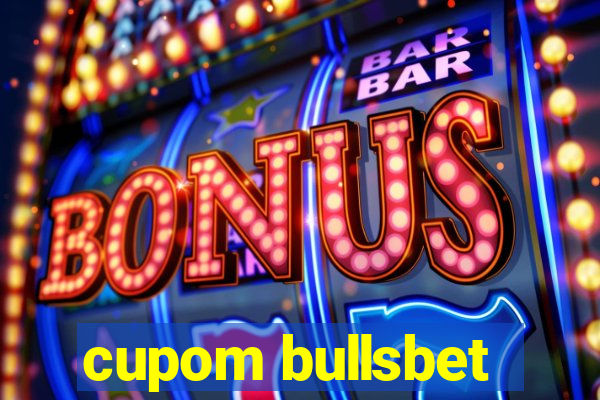 cupom bullsbet