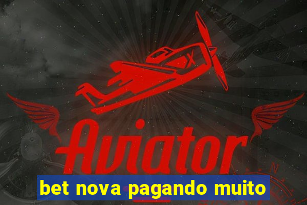 bet nova pagando muito