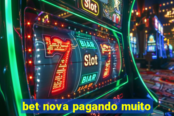 bet nova pagando muito