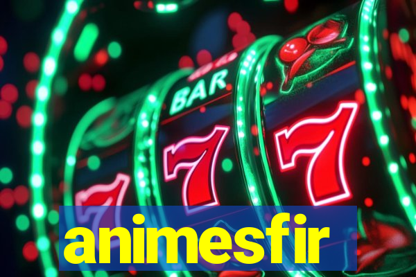 animesfir