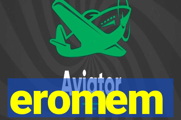 eromem