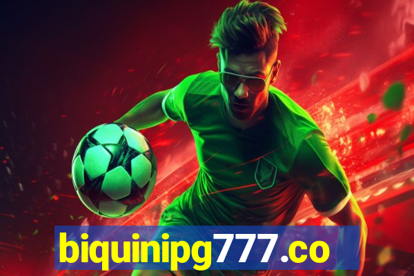 biquinipg777.com