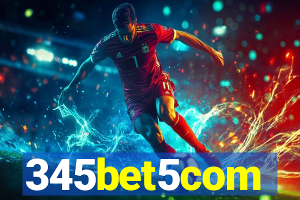 345bet5com