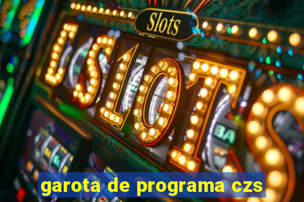 garota de programa czs