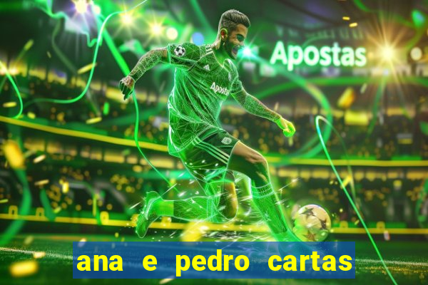 ana e pedro cartas download pdf