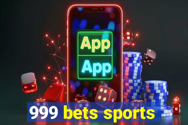 999 bets sports
