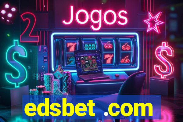 edsbet .com