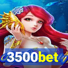 3500bet