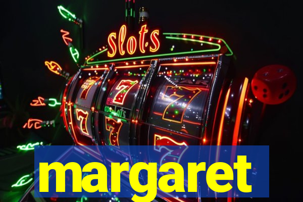 margaret