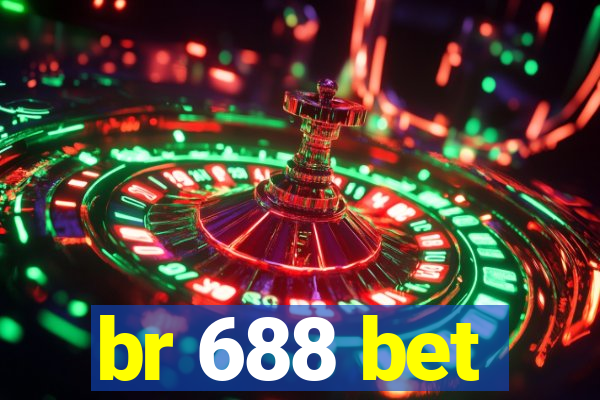 br 688 bet