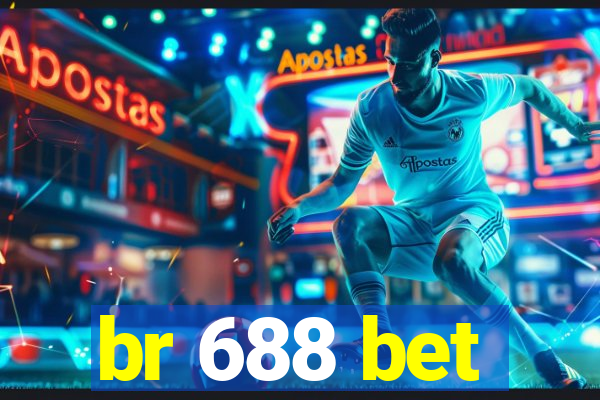 br 688 bet