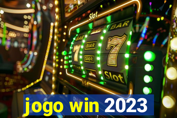 jogo win 2023