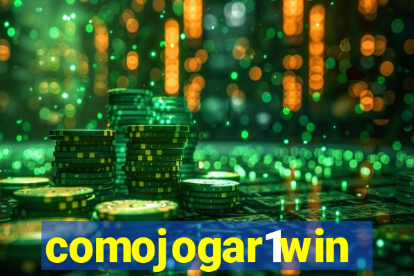 comojogar1win