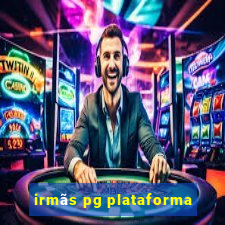 irmãs pg plataforma