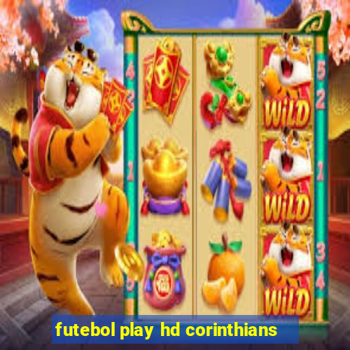futebol play hd corinthians
