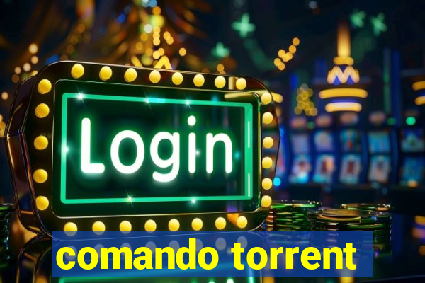 comando torrent