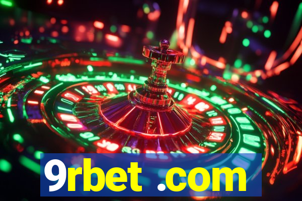9rbet .com