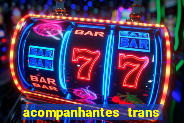 acompanhantes trans porto seguro