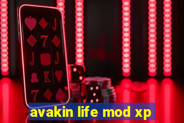 avakin life mod xp