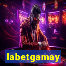 labetgamay
